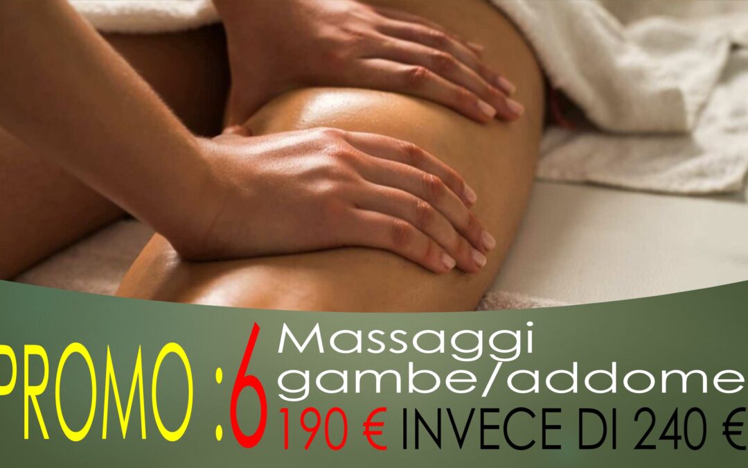 Promozione massaggi gambe/addome